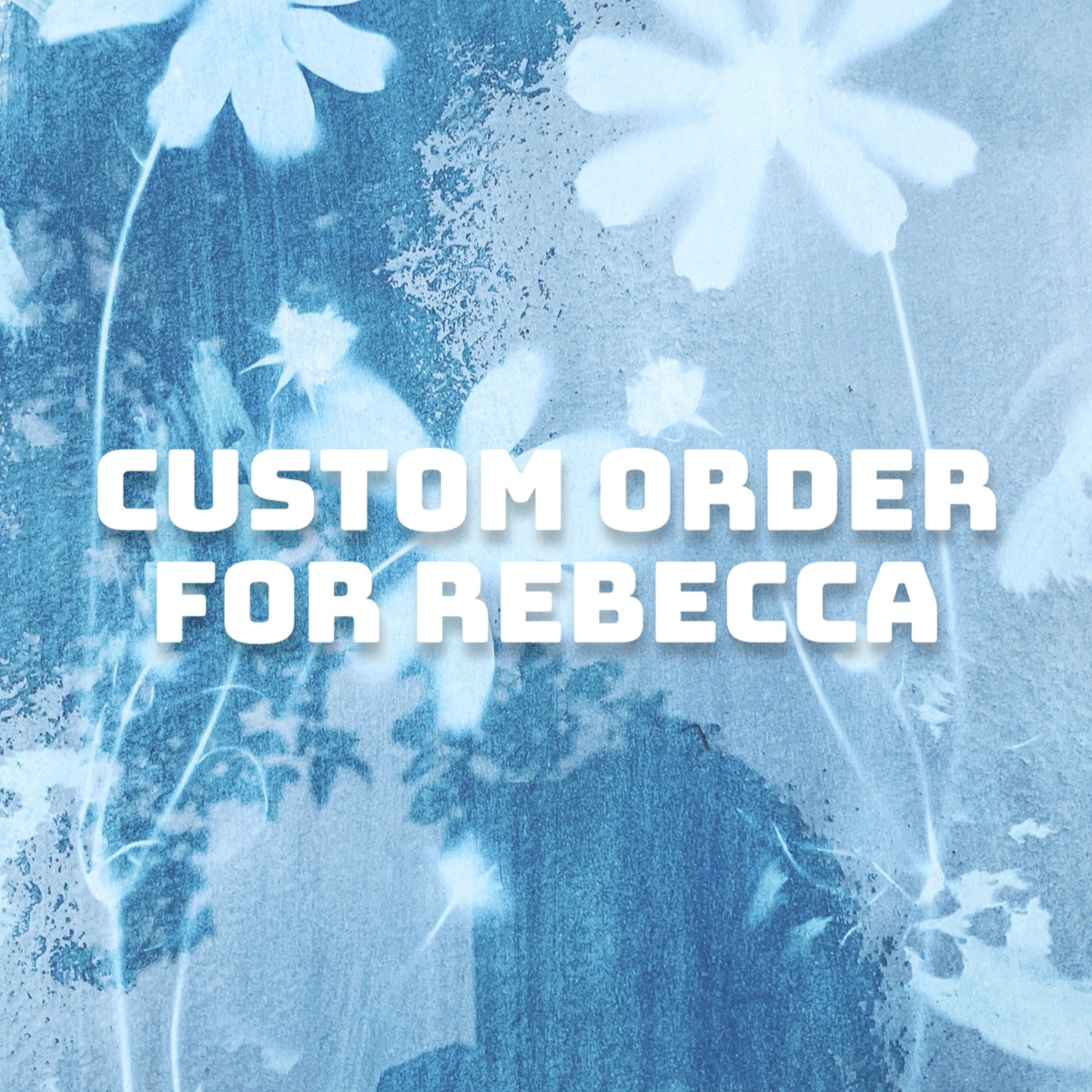 Custom order for Rebecca